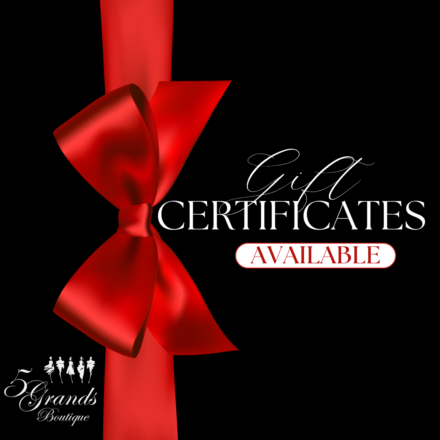 5 GRANDS Boutique Gift Certificates